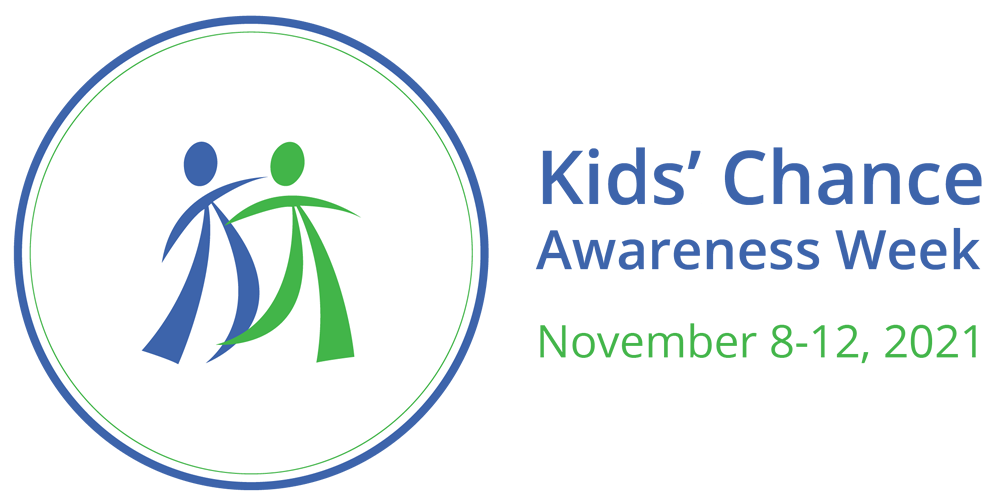 Kids-Chance-Awareness-Week | November 8-12, 2021