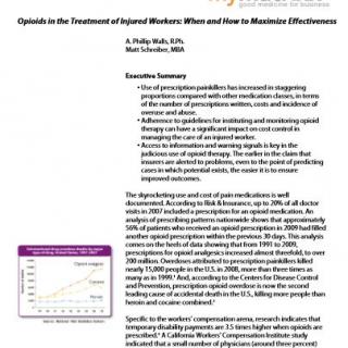 Opioids in the Treatment of Injured Workers: When and How to Maximize Effectiveness
